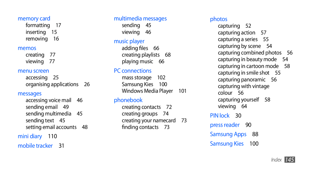 Samsung GT-I9000HKXXSG, GT-I9000HKYDRE, GT-I9000HKDEPL, GT-I9000HKDDTM, GT-I9000RWYEUR, GT-I9000RWYVIA manual 100, Capturing  